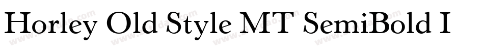 Horley Old Style MT SemiBold Italic字体转换